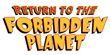 Return to the Forbidden Planet title graphic